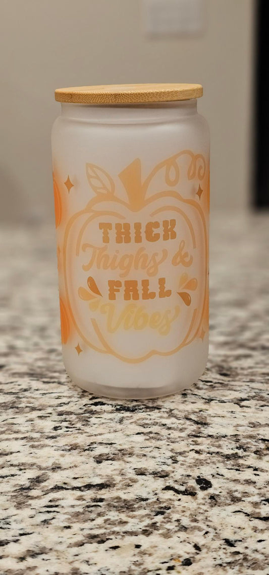 Thick Thighs, Fall Vibes Glass Cup