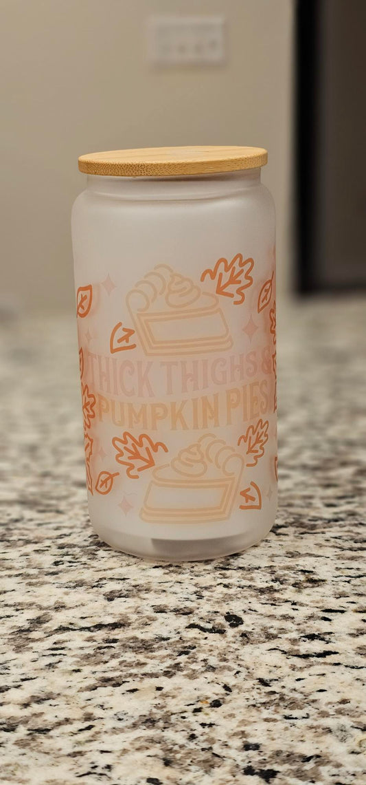 Thick Thighs, Pumpkin Pie Glass Cup