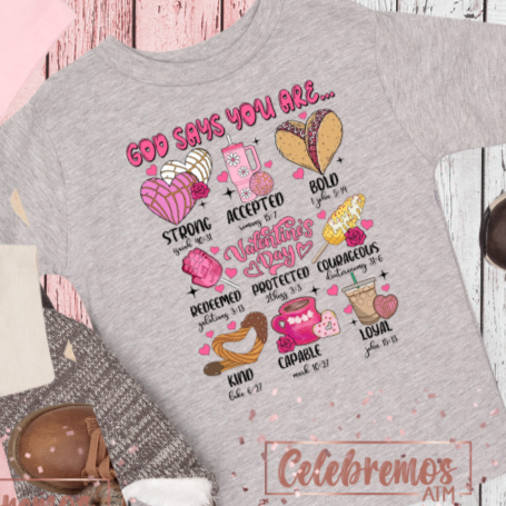 God Says You Are. . .  Shirt - Toddler