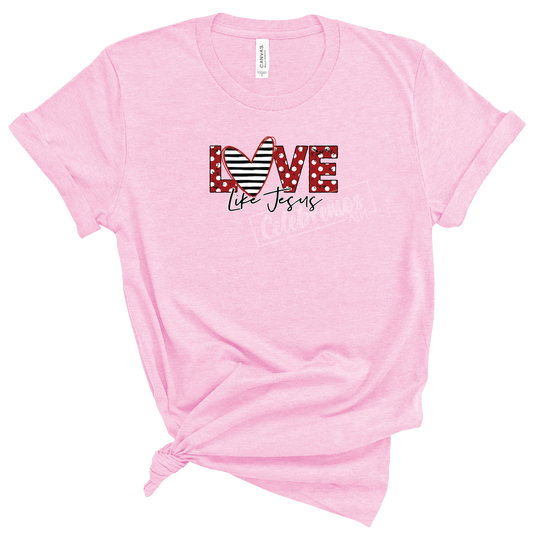 Love Like Jesus T-Shirt